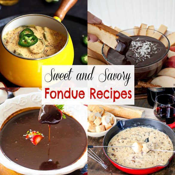 Sweet and Savory Fondue Recipes