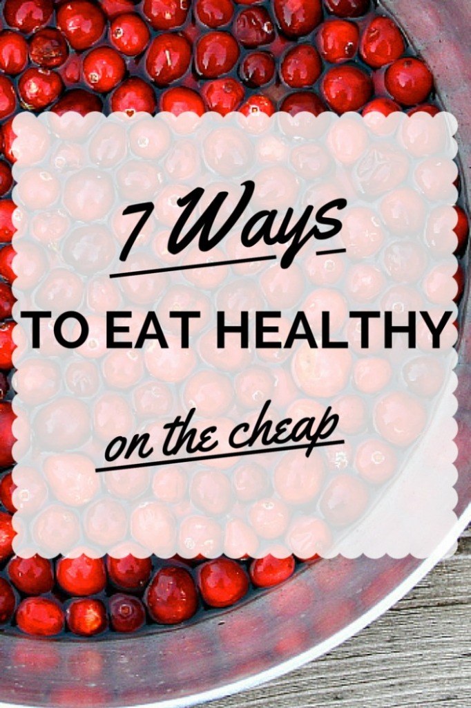 how-to-eat-healthy-on-a-tight-budget